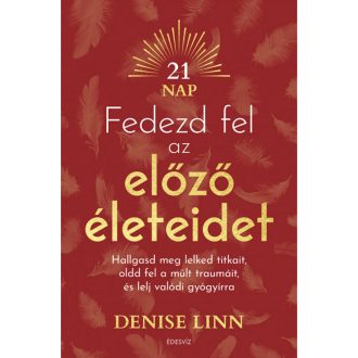 Fedezd fel előző életeidet és lelj valódi gyógyírra