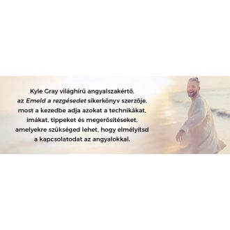 Hogyan kapcsolódj az angyalokhoz?