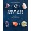 Kristályok párosítása - Erőteljes kristálykombinációk