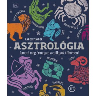 Asztrológia - Ismerd meg önmagad a csillagok tükrében