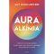 Auraalkímia - Áramolj harmóniában az Univerzummal