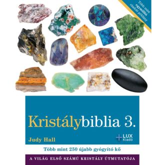 Kristálybiblia 3. - újabb gyógyító ásványok
