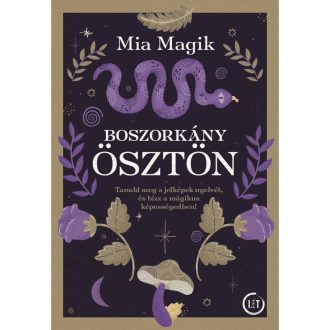 Boszorkány ösztön - mágikus önfejlesztés